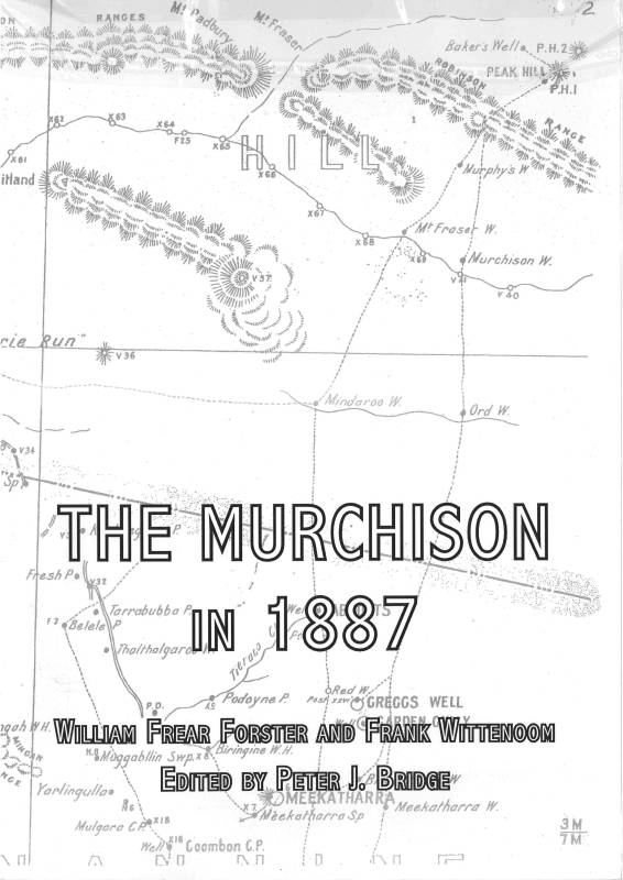 Murchison in 1887, The by William Frear Forster & Frank Wittenoom